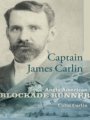 cover image of Captain James Carlin